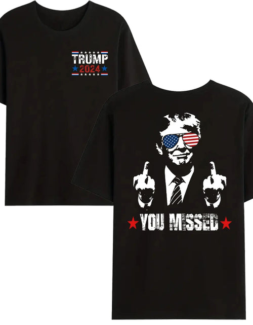 Load image into Gallery viewer, You Missed Trump 2024 US American Flag T-Shirt, Trump 2024 T-Shirt, Trump Shirt Trump You Missed Tshirt
